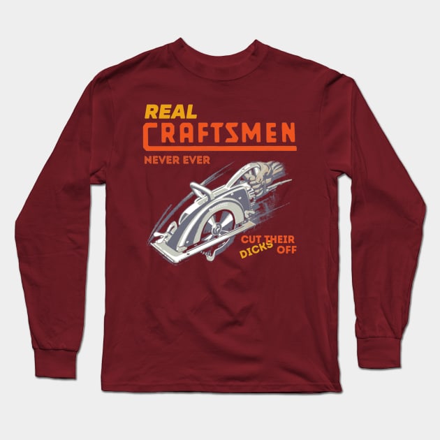 Real Craftsmen Long Sleeve T-Shirt by Midcenturydave